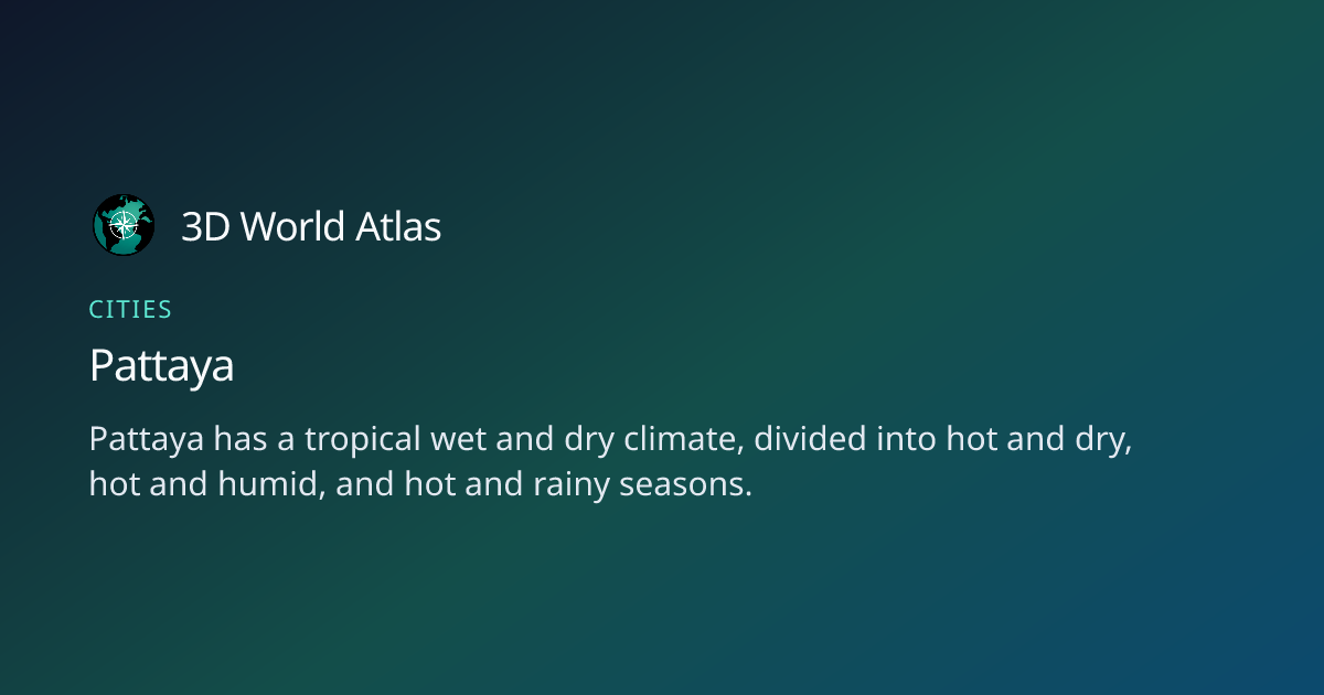Fun fact about Pattaya - 3D World Atlas | 3D World Atlas