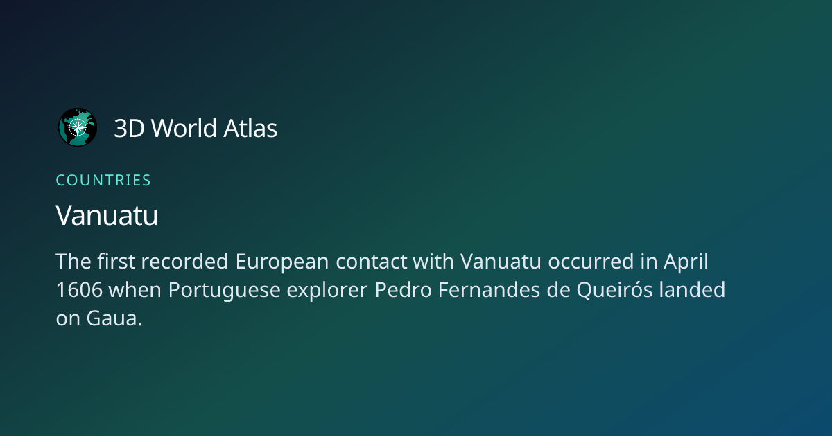 Fun fact about Vanuatu - 3D World Atlas | 3D World Atlas