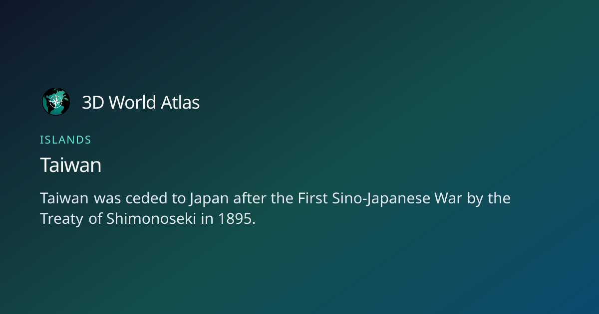 Fun fact about Taiwan - 3D World Atlas | 3D World Atlas